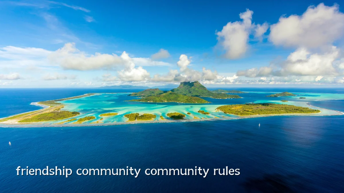 friendship community community rules