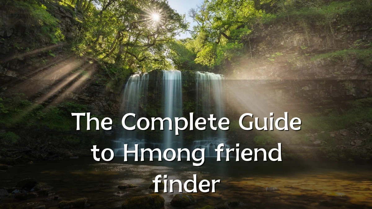 The Complete Guide to Hmong friend finder